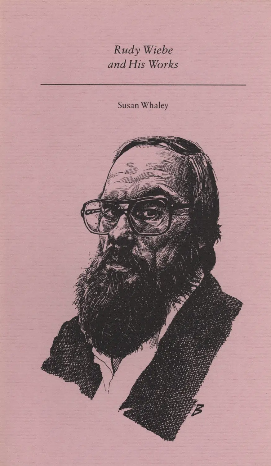 Rudy Wiebe And His Works 1