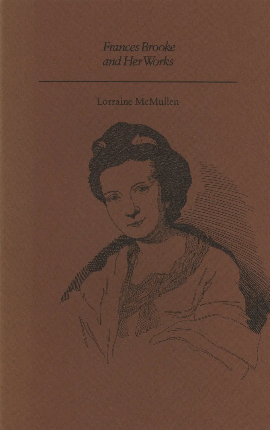 Frances Brooke And Her Works 1