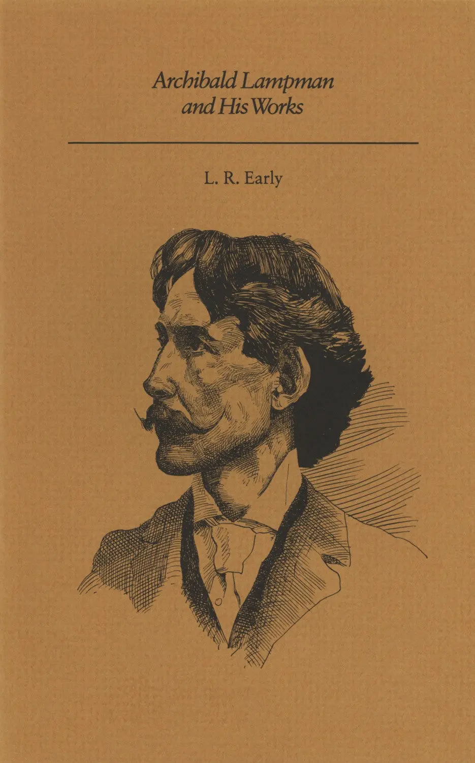 Archibald Lampman And His Works 1