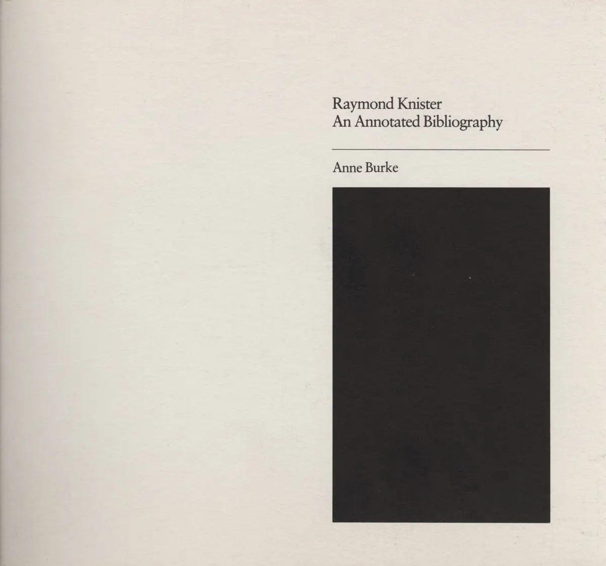 Annotated Bibliography Of Raymond Knister 1