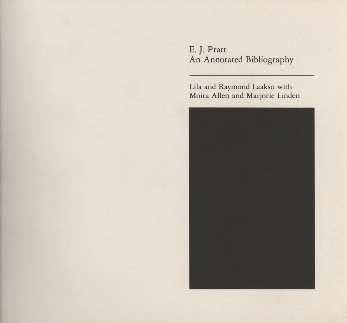 Annotated Bibliography Of E. J. Pratt 1