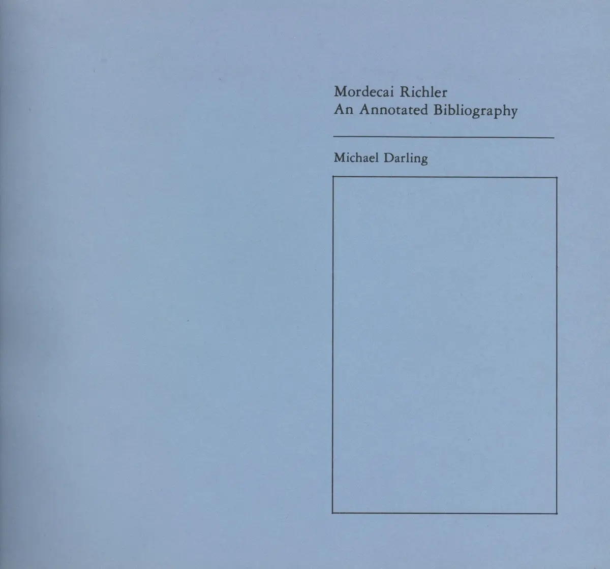 Annotated Bibliography Of Mordecai Richler 1