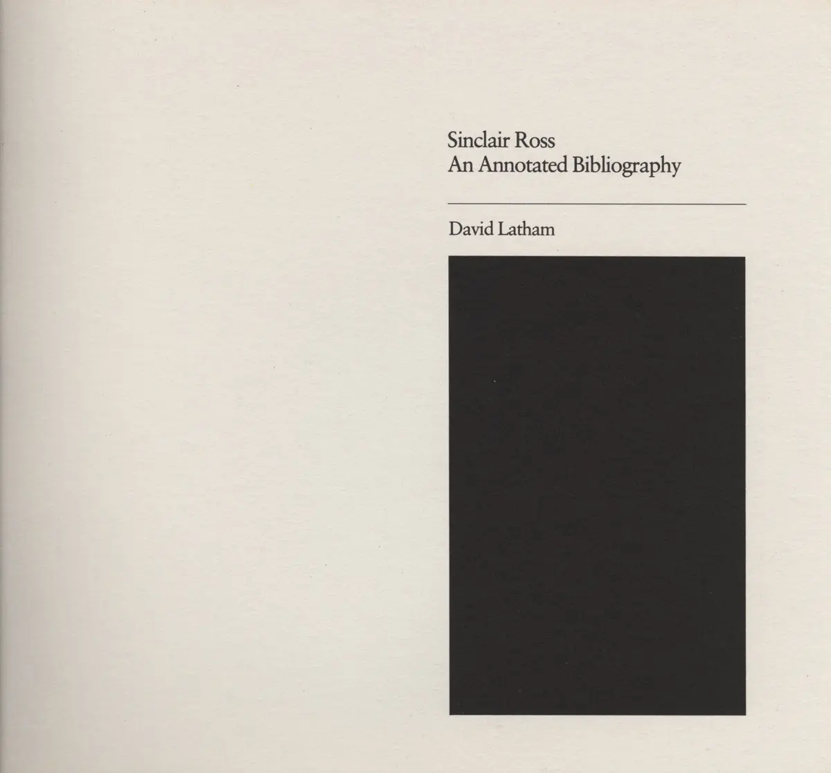 Annotated Bibliography Of Sinclair Ross 1