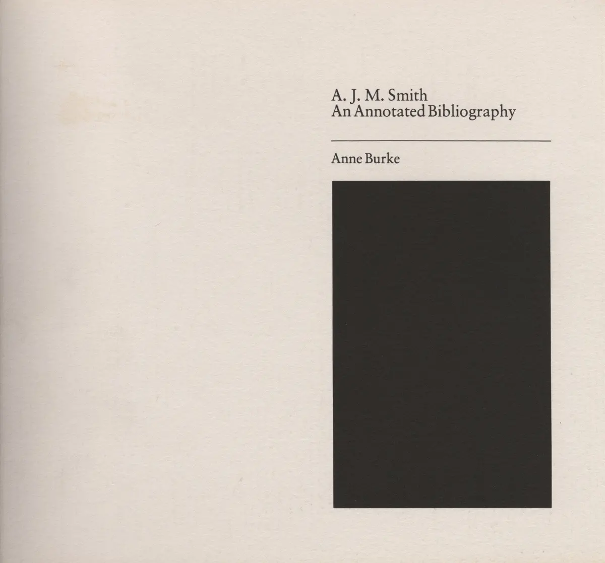 Annotated Bibliography Of A. J. M. Smith 1