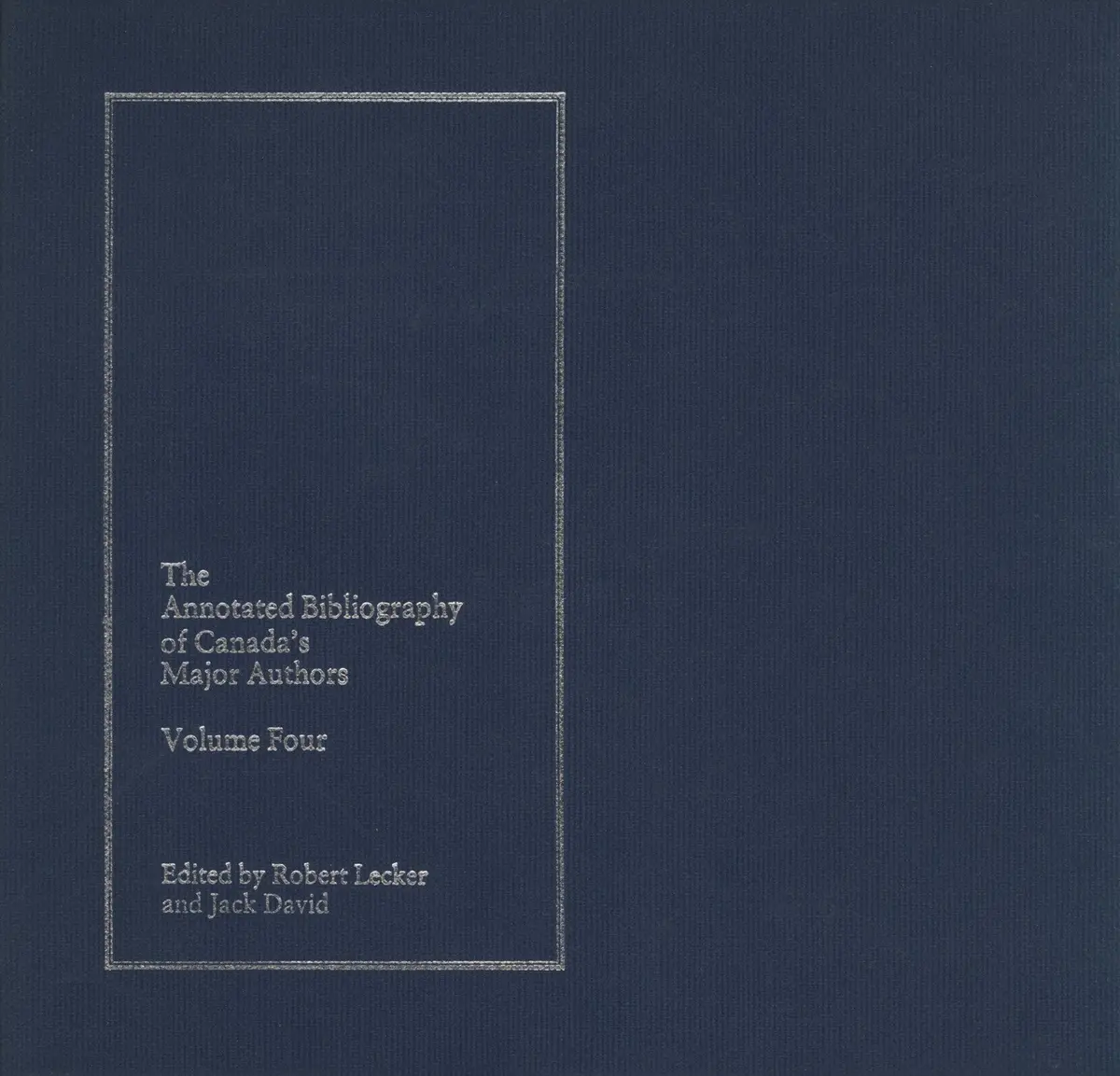 The Annotated Bibliography Of Canada’S Major Authors: Earle Birney, Dorothy Livesay, F.R. Scott, And A.J.M. Smith 1