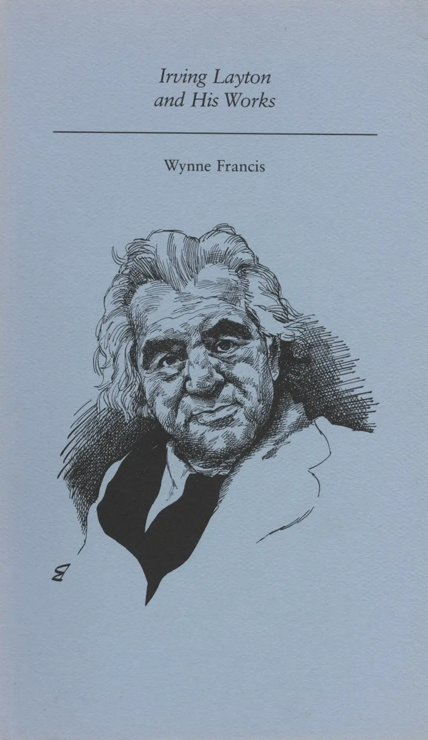 Irving Layton And His Works 1