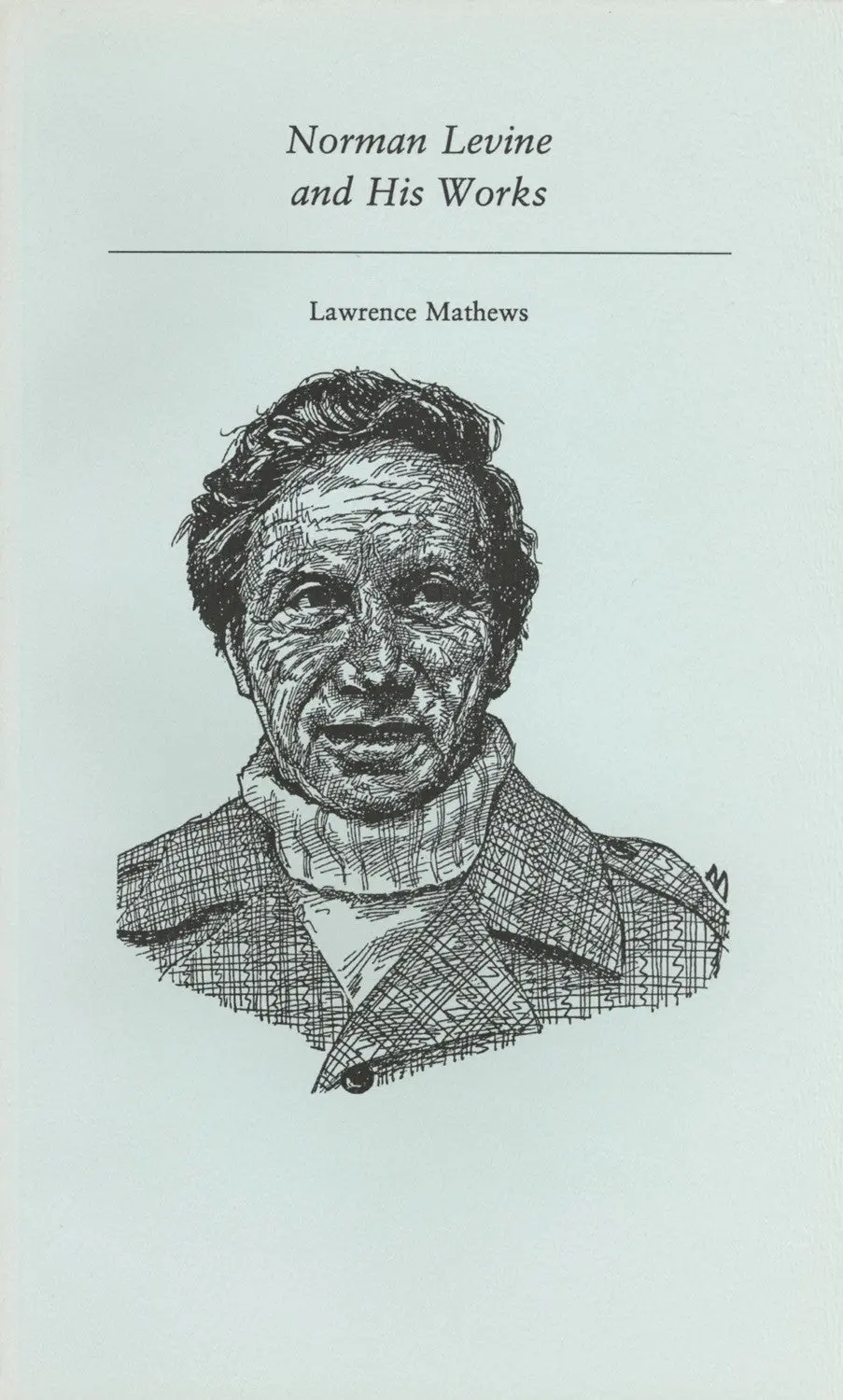Norman Levine And His Works 1
