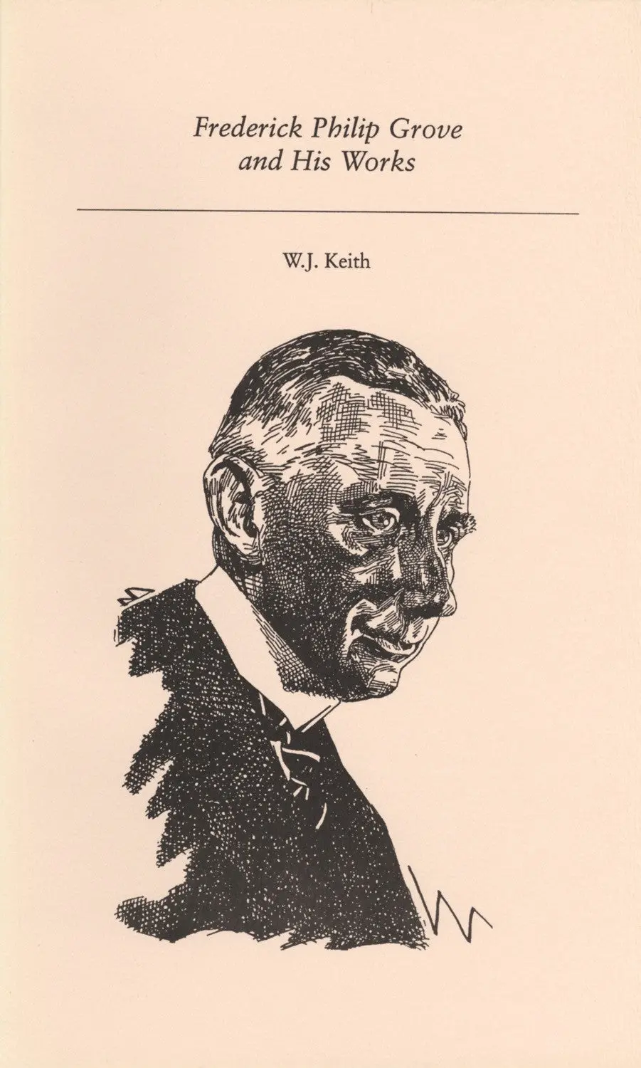 Frederick Philip Grove And His Works 1