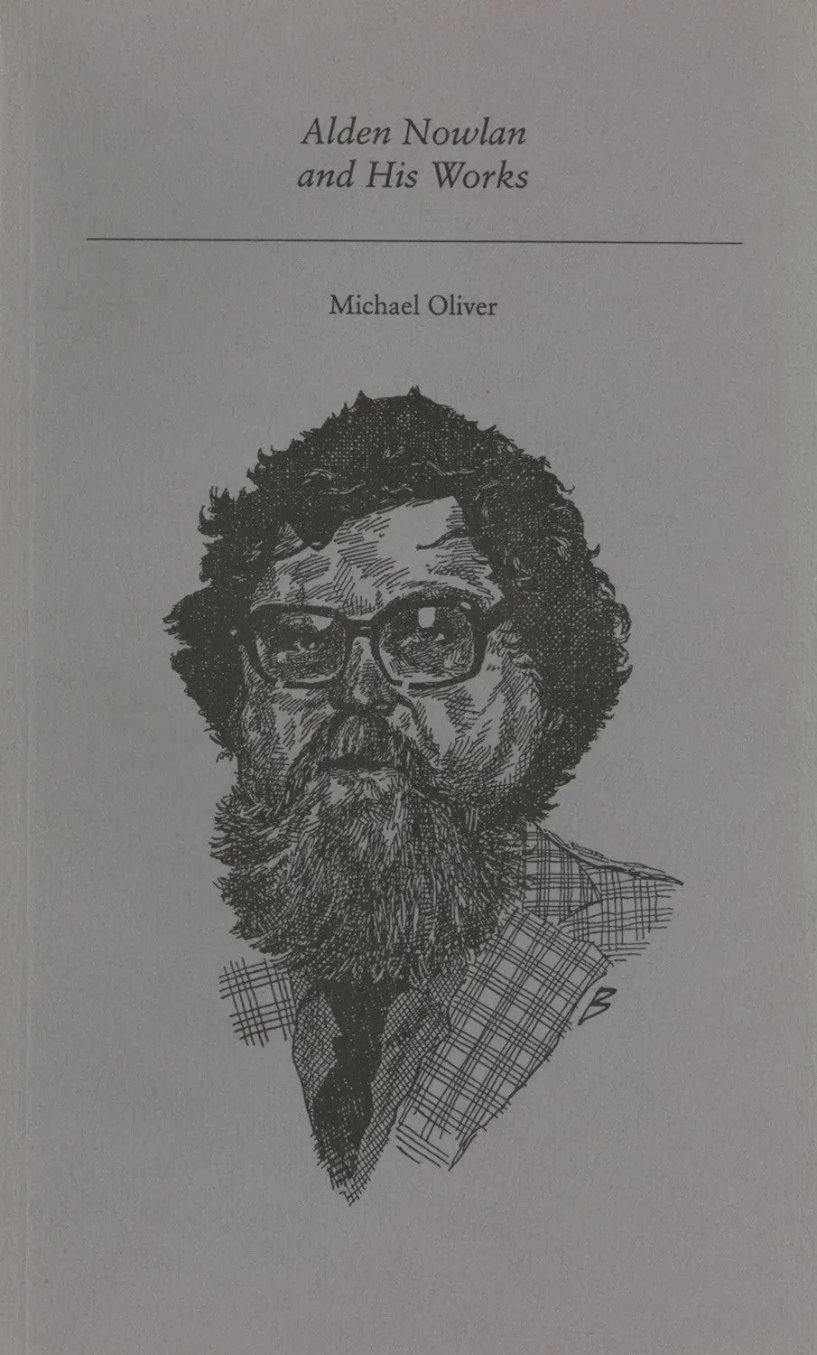 Alden Nowlan And His Works 1