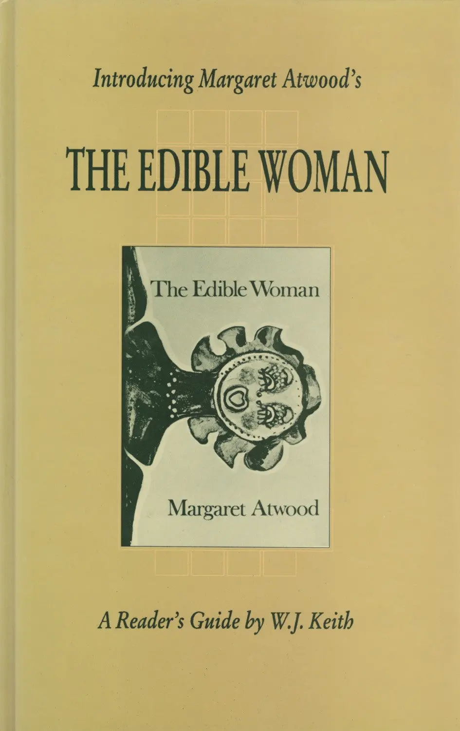 Introducing Margaret Atwood's The Edible Woman 1