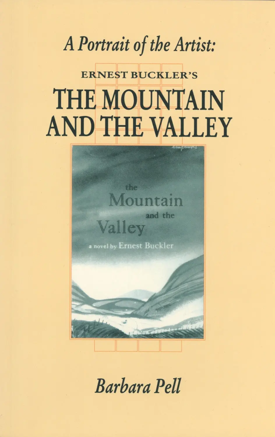 A Portrait Of The Artist: Ernest Buckler's The Mountain And The Valley 1