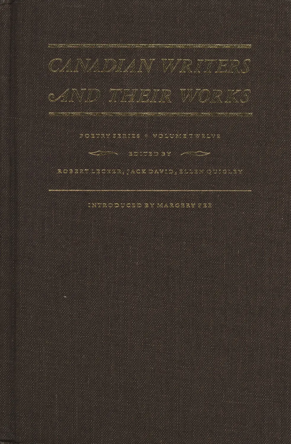 Canadian Writers And Their Works - Poetry: Dennis Cooley, Christopher Dewdney, Steve Mccaffery, Fred Wah, And Tom Wayman 1