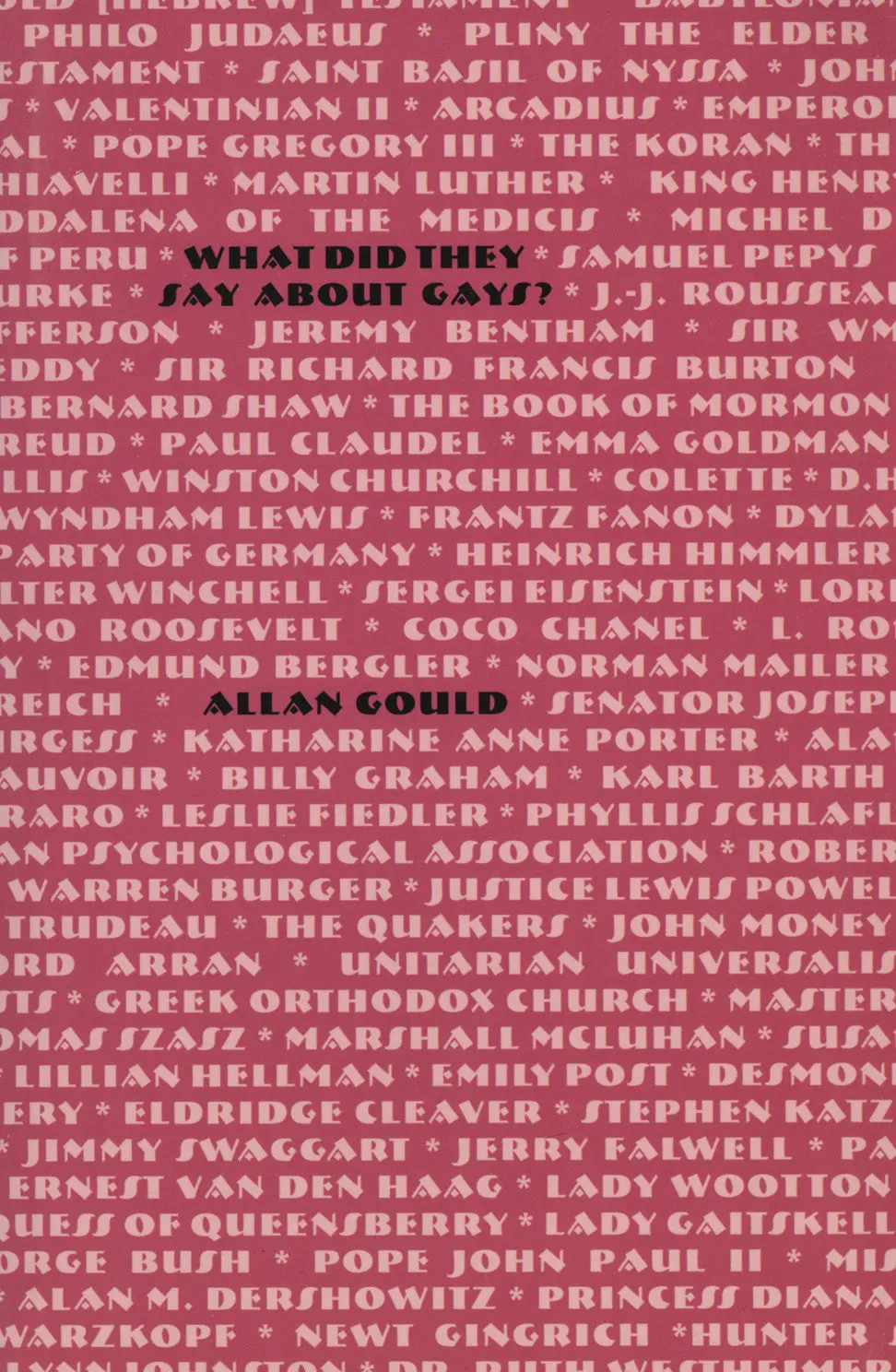 What Did They Say About Gays? 1