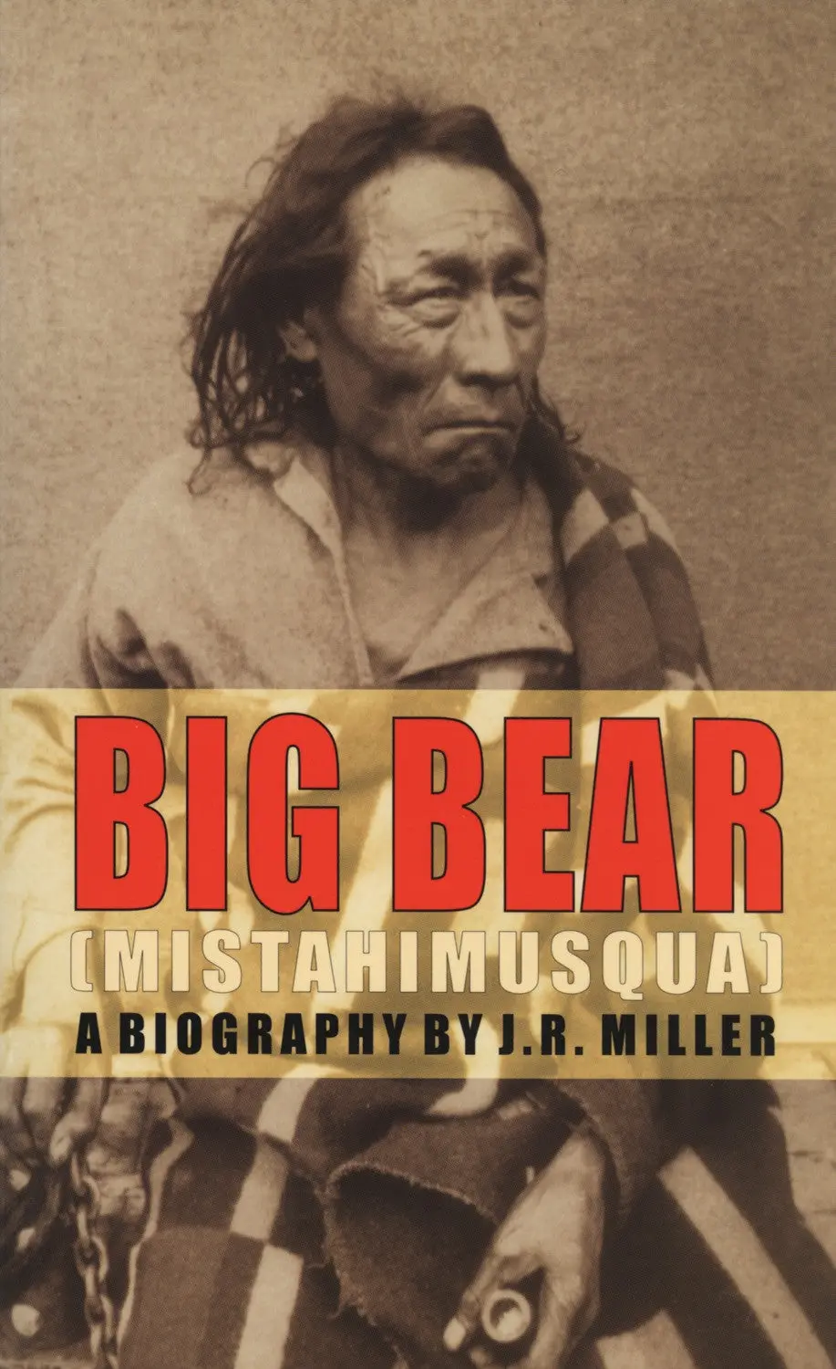 Big Bear: Mistahimusqua 1