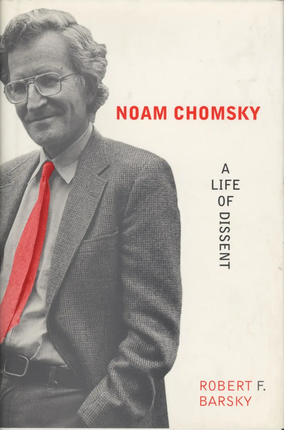 Noam Chomsky: A Life Of Dissent 1