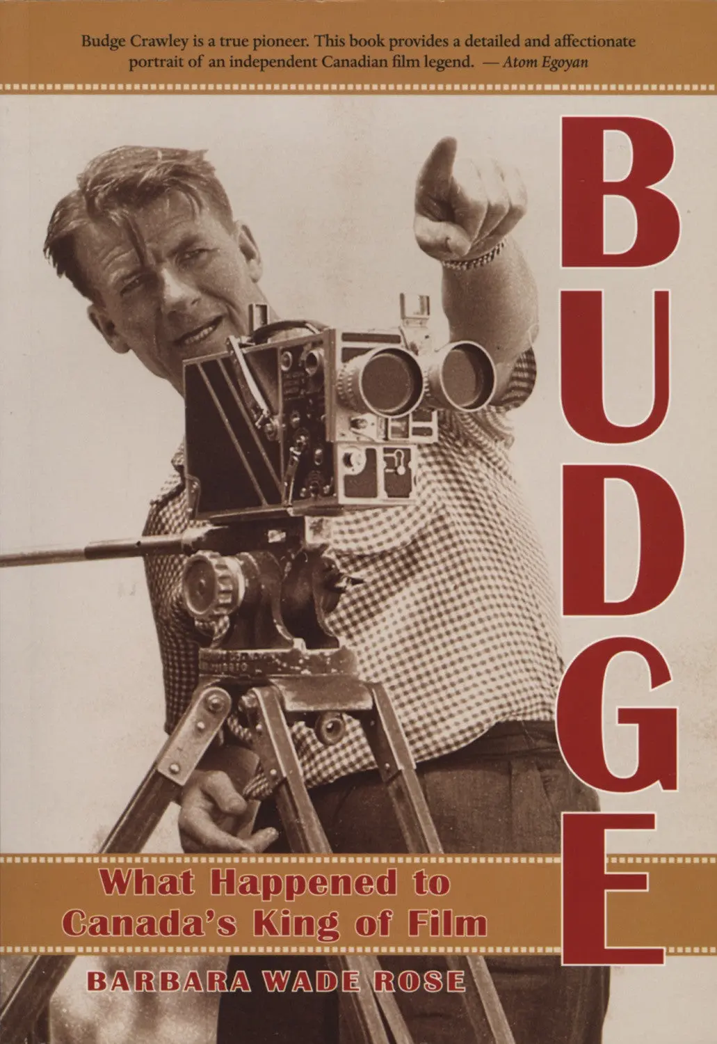 Budge: What Happened To Canada's King Of Film 1