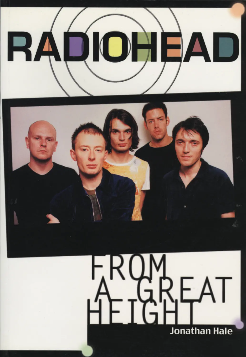 Radiohead: From A Great Height 1
