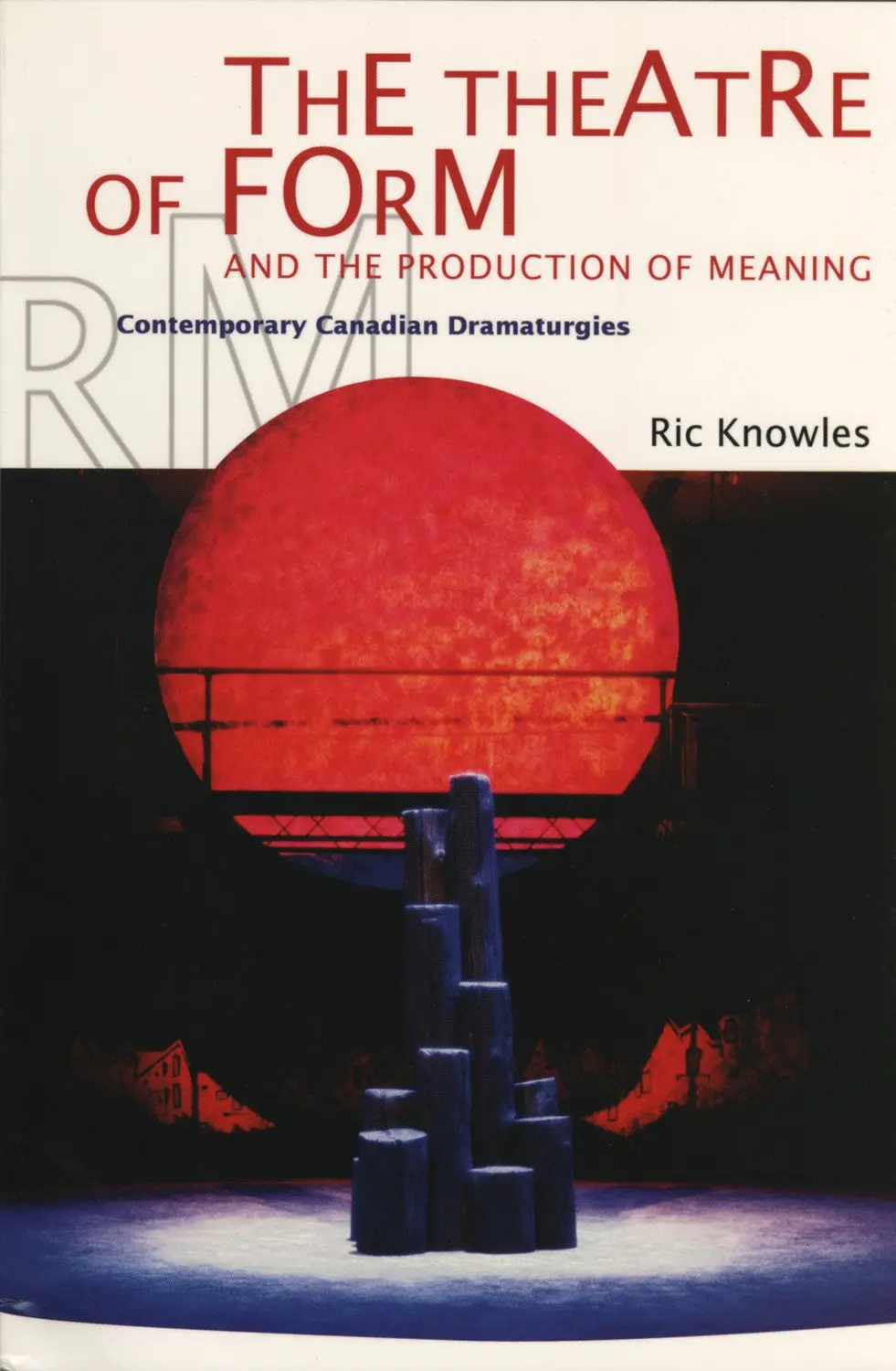 Theatre Of Form And The Production Of Meaning 1