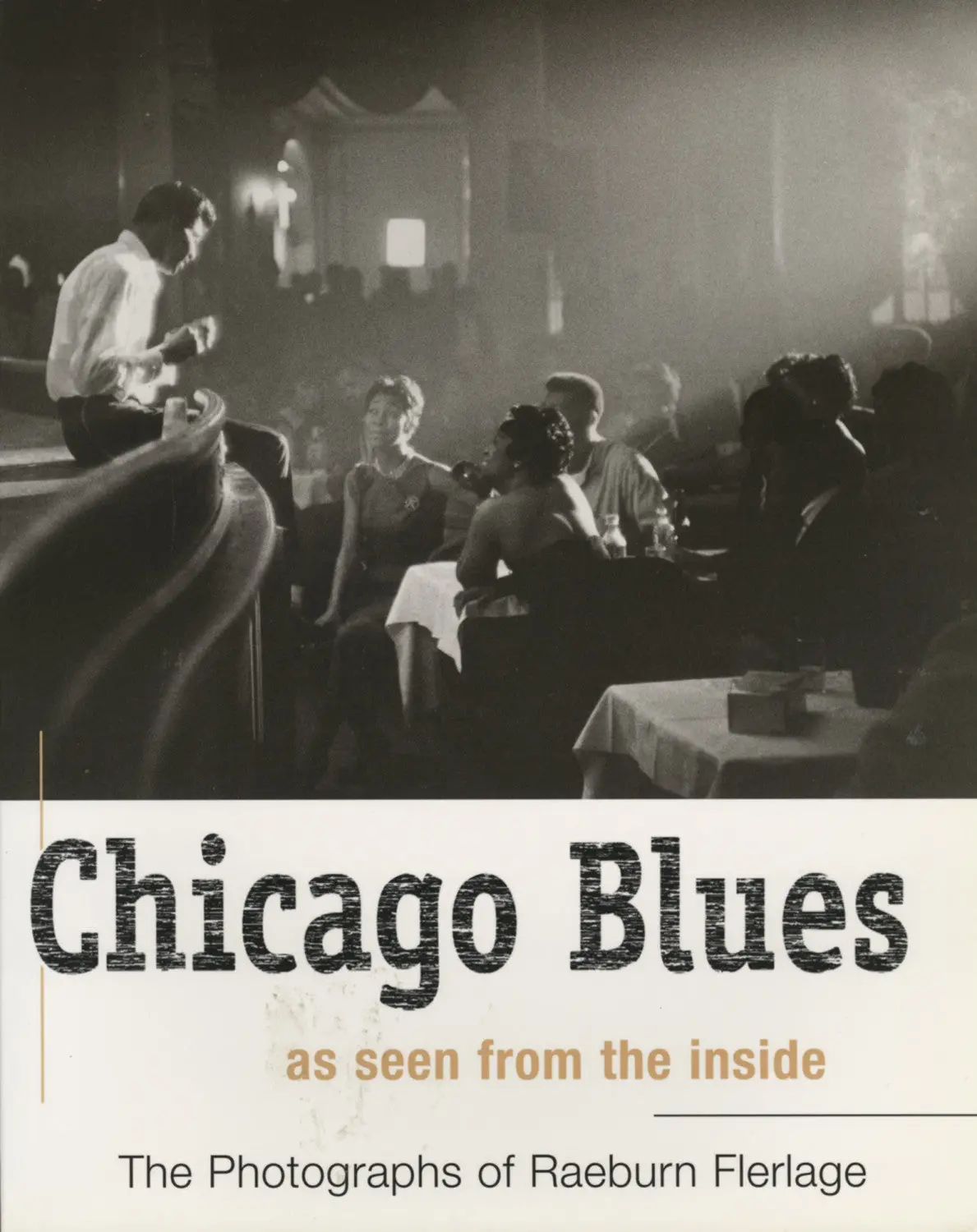 Chicago Blues: As Seen From The Inside 1