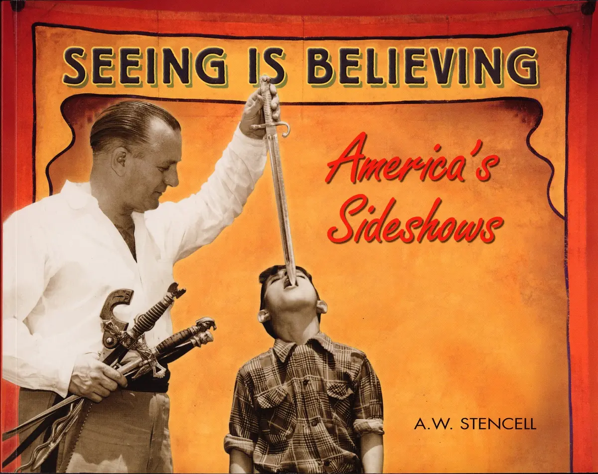 Seeing Is Believing: America’S Side Shows 1