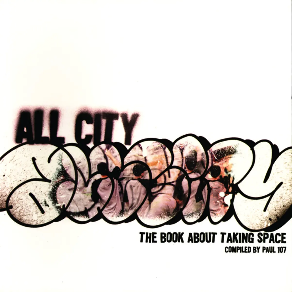 All-City: The Book About Taking Space 1