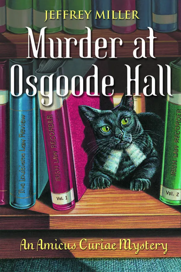 Murder At Osgoode Hall: An Amicus Curiae Mystery 1