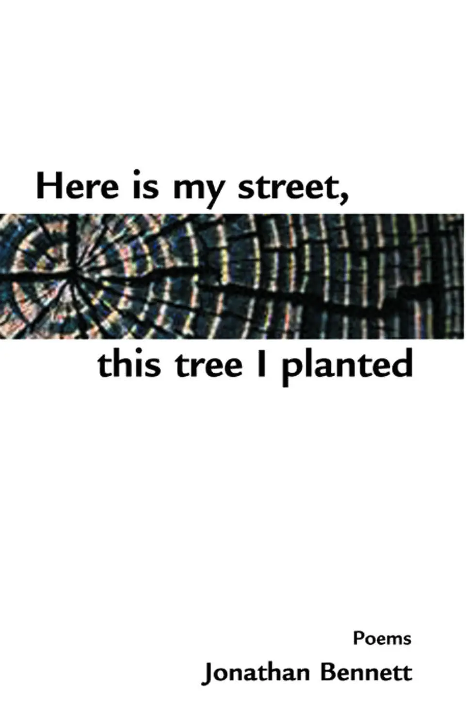Here Is My Street, This Tree I Planted 1