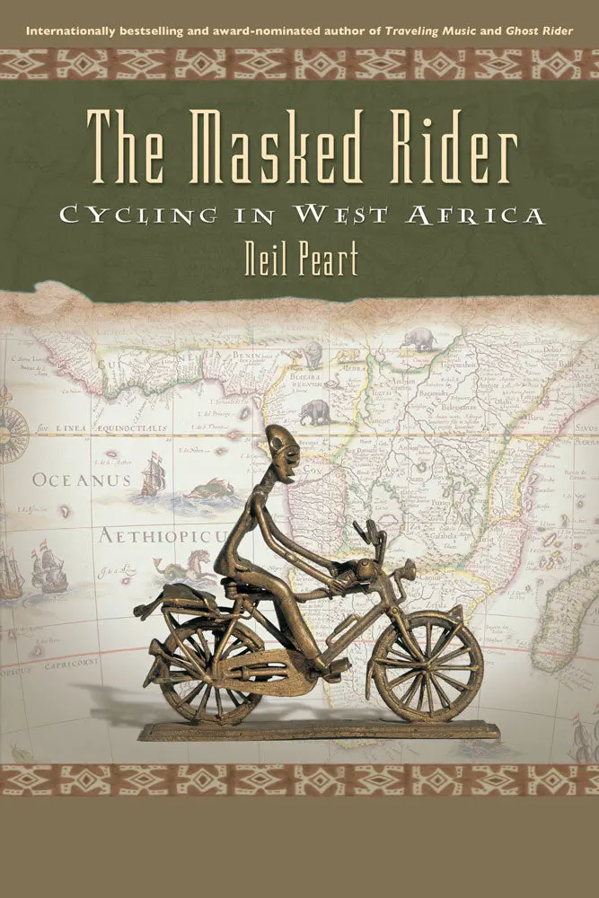 The Masked Rider: Cycling In West Africa 1