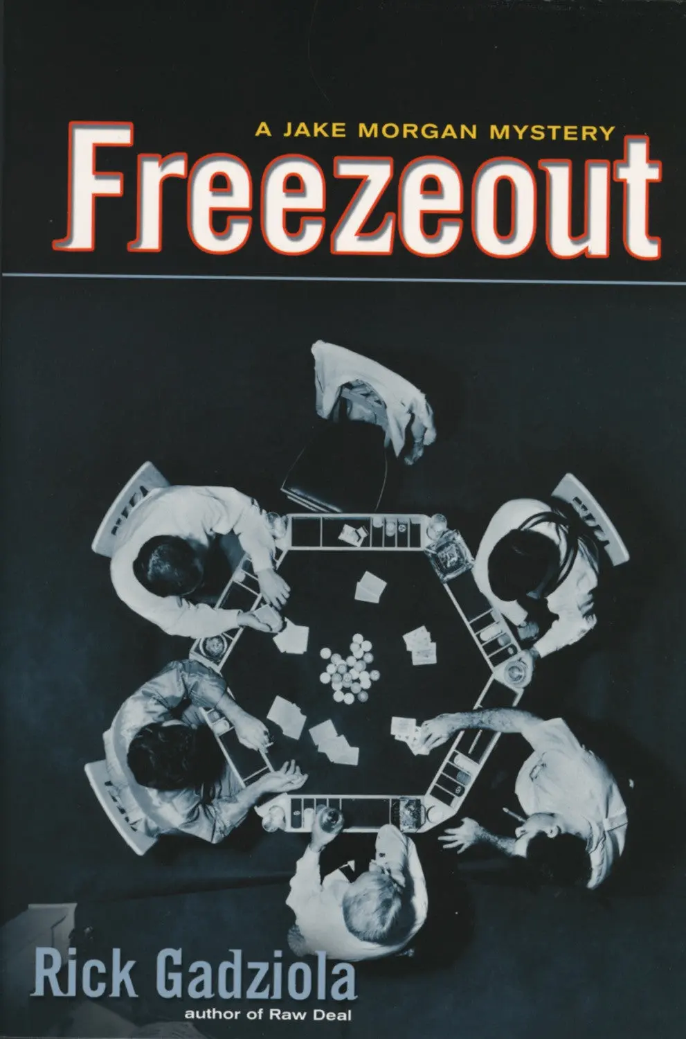 Freezeout: A Jake Morgan Mystery 1