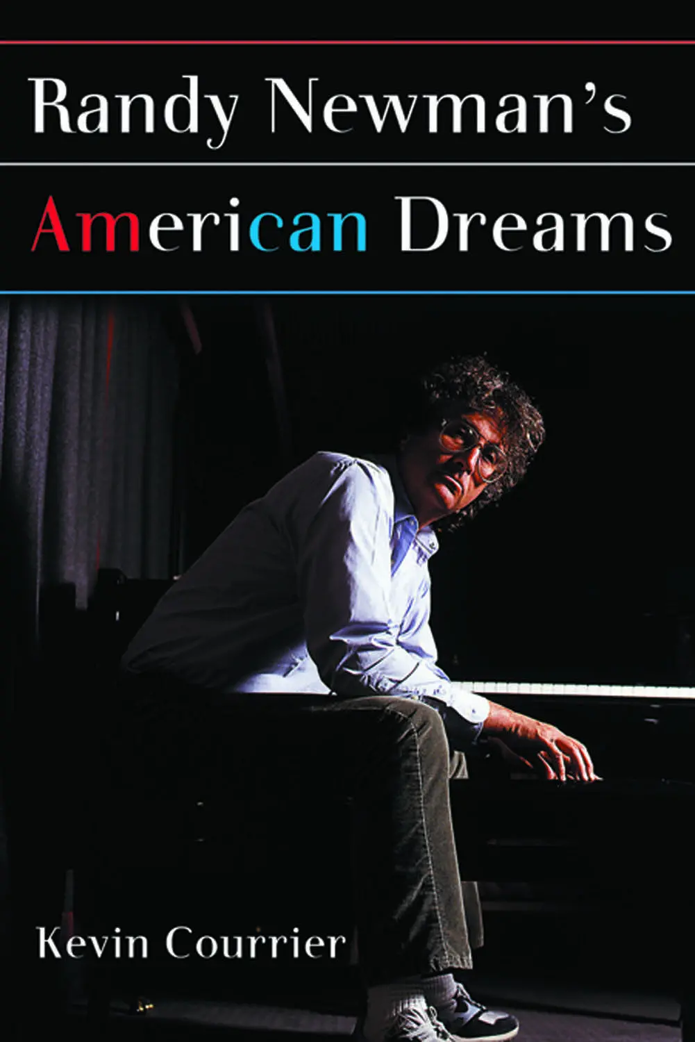 Randy Newman’S American Dreams 1