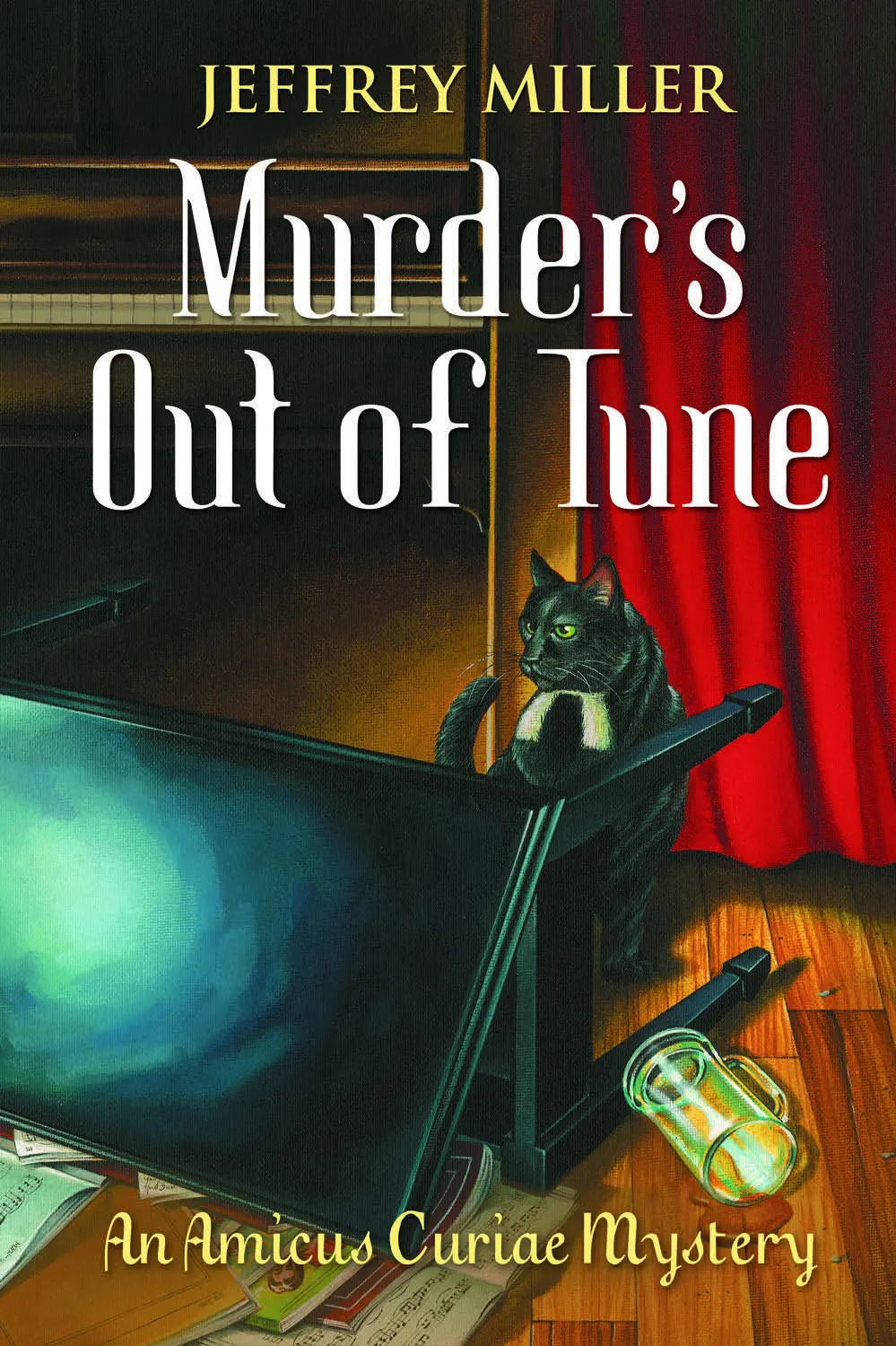 Murder’S Out Of Tune: An Amicus Curiae Mystery 1