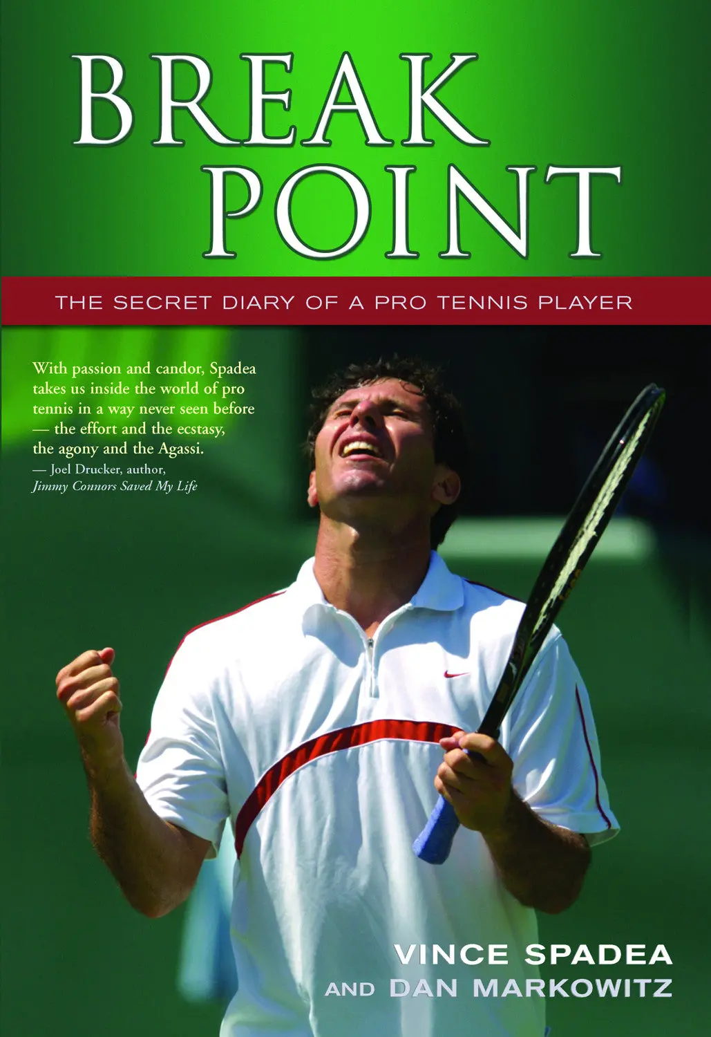 Break Point: The Secret Diary Of A Pro Tennis Player 1