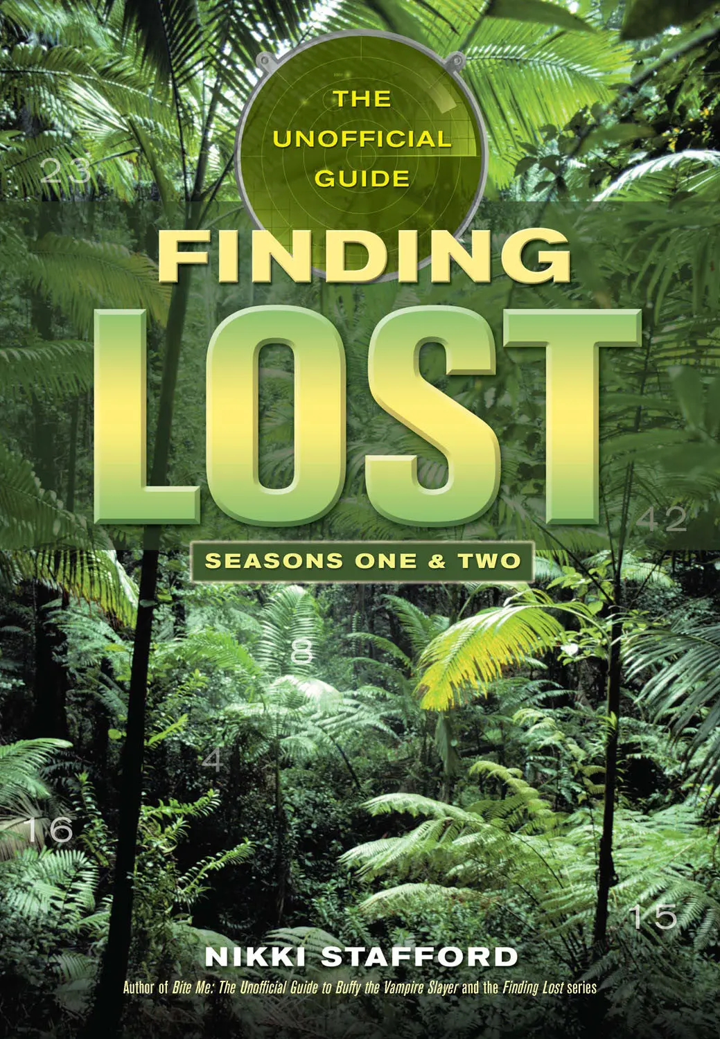 Finding Lost - Seasons One & Two: The Unofficial Guide 1