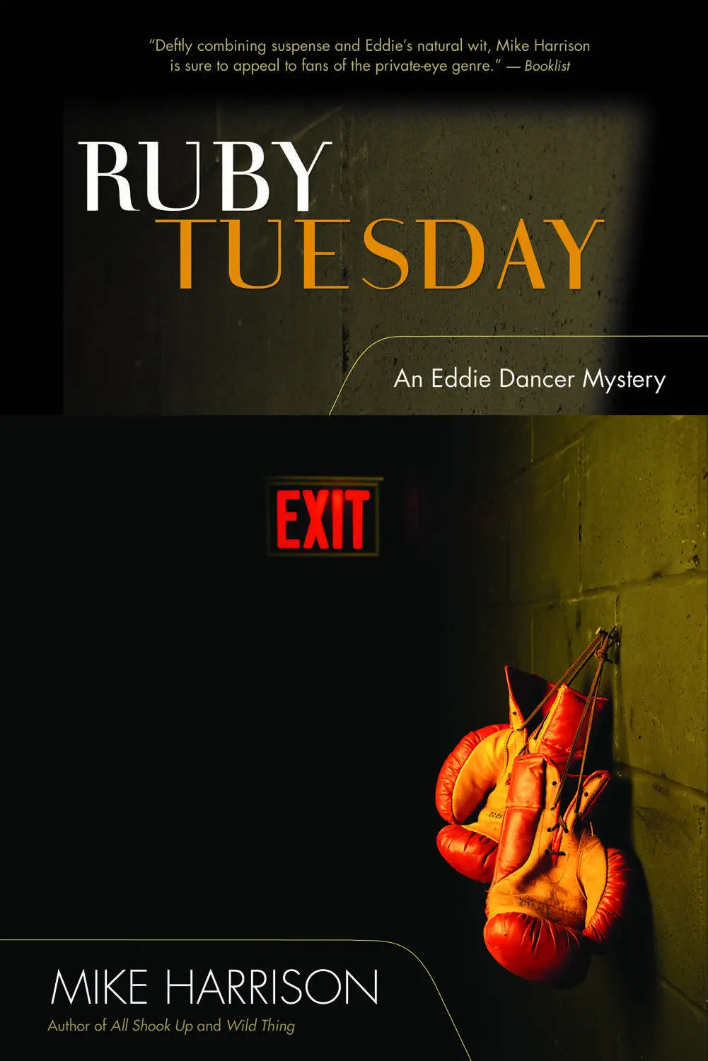 Ruby Tuesday: An Eddie Dancer Mystery 1
