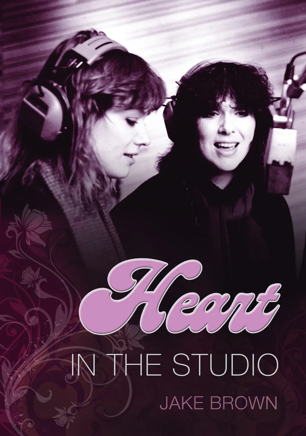 Heart: In The Studio 1
