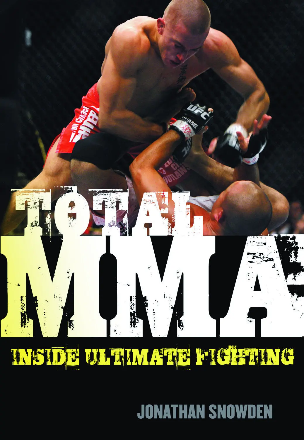 Total Mma: Inside Ultimate Fighting 1