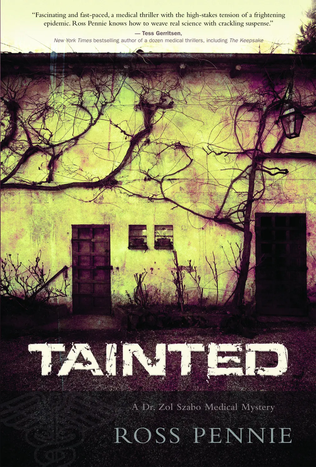 Tainted: A Dr. Zol Szabo Medical Mystery 1