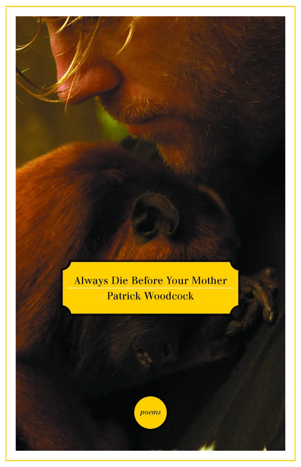 Always Die Before Your Mother 1