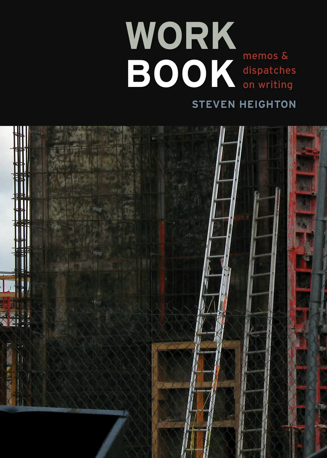 Workbook: Memos & Dispatches On Writing 1