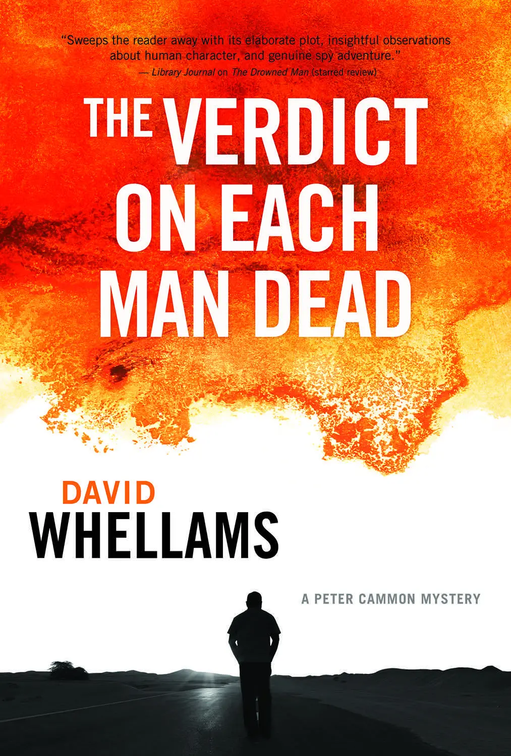 The Verdict On Each Man Dead: A Peter Cammon Mystery 1