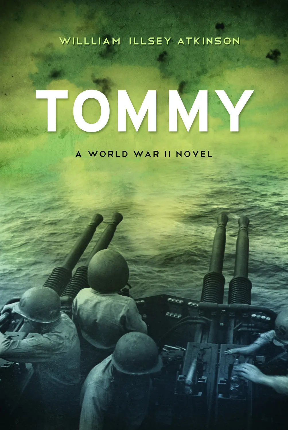 Tommy: A World War Ii Novel 1