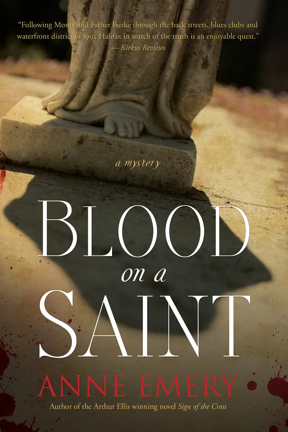 Blood On A Saint: A Mystery 1