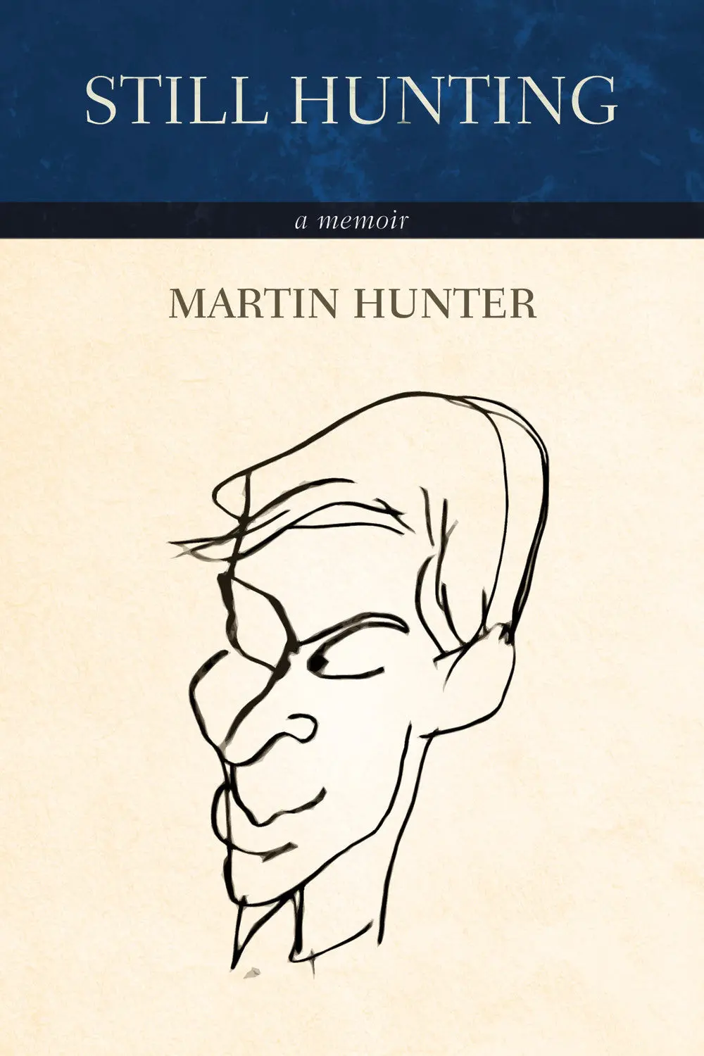 Still Hunting: A Memoir 1