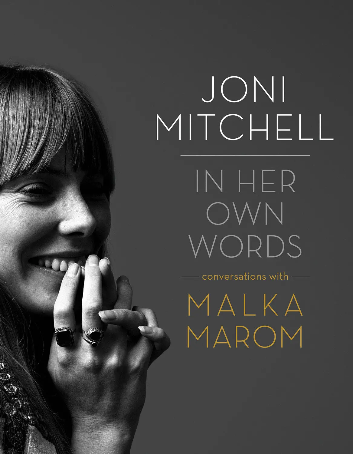 Joni Mitchell: In Her Own Words 1