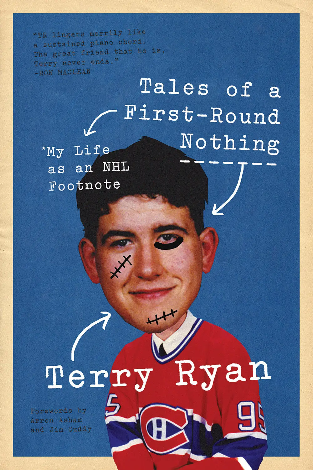 Tales Of A First-Round Nothing: My Life As An Nhl Footnote 1
