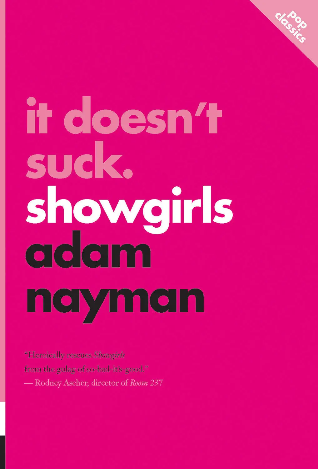 It Doesn’T Suck: Showgirls 1