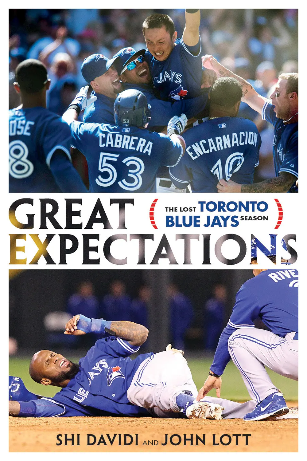 Great Expectations: The Lost Toronto Blue Jays Season 1