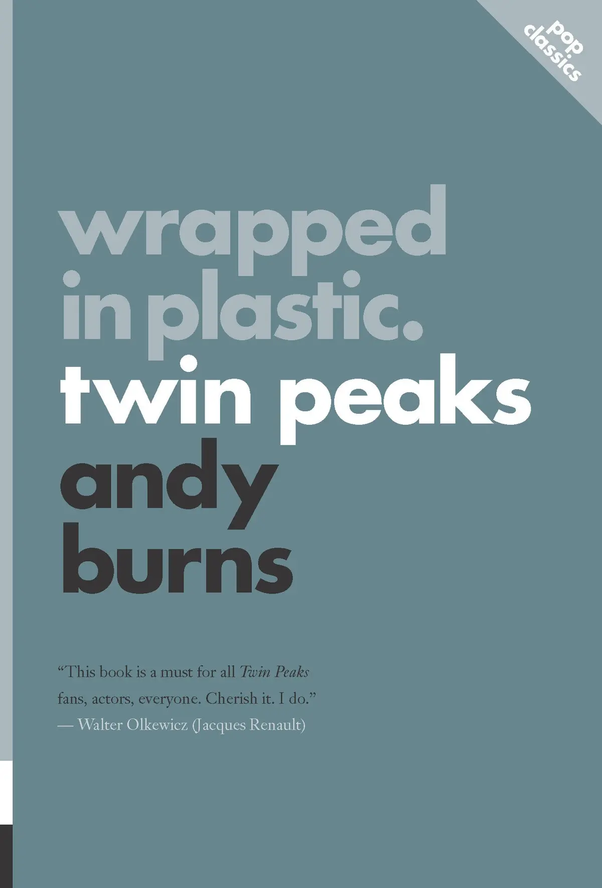 Wrapped In Plastic: Twin Peaks 1