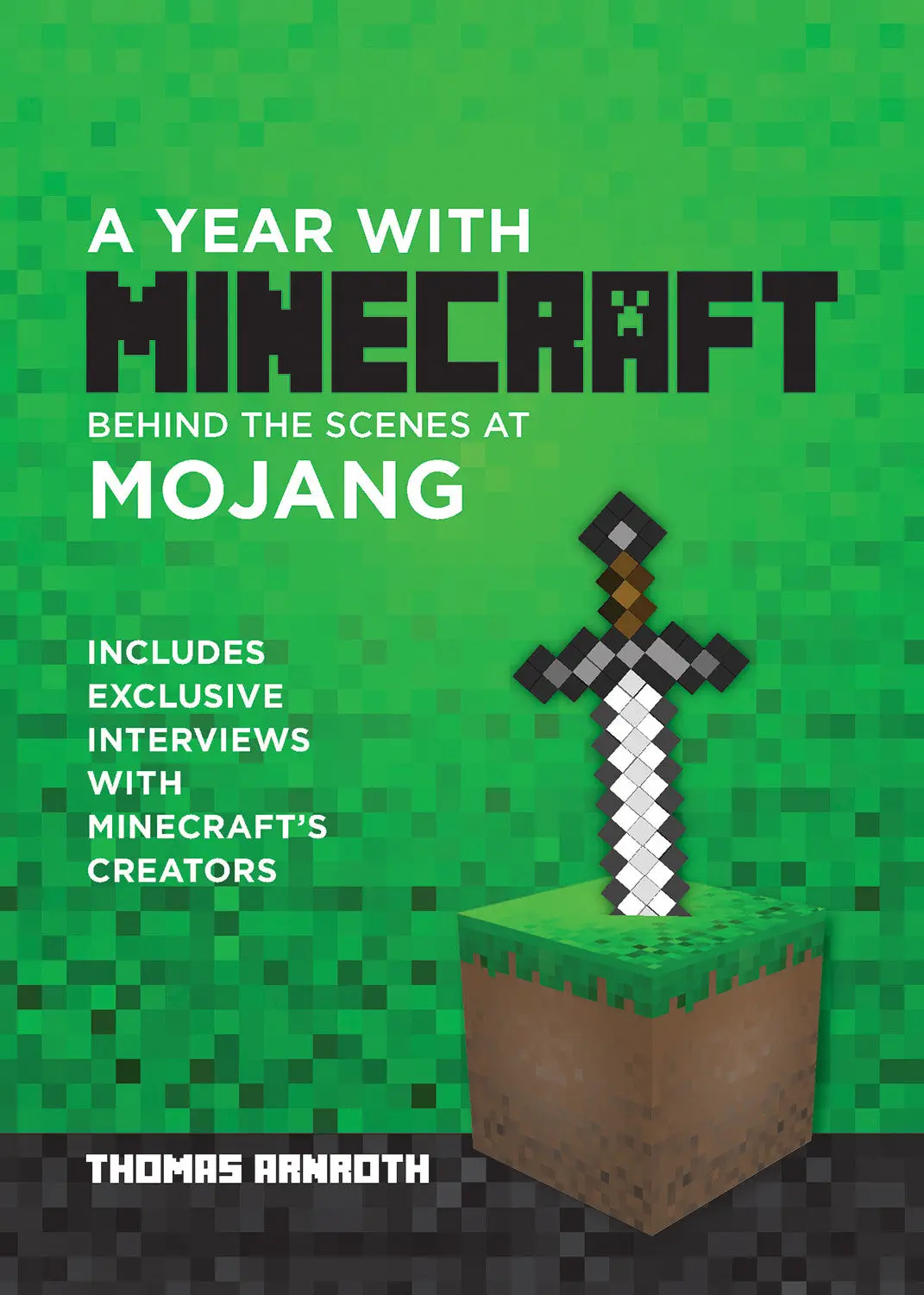A Year With Minecraft: Behind The Scenes At Mojang 1