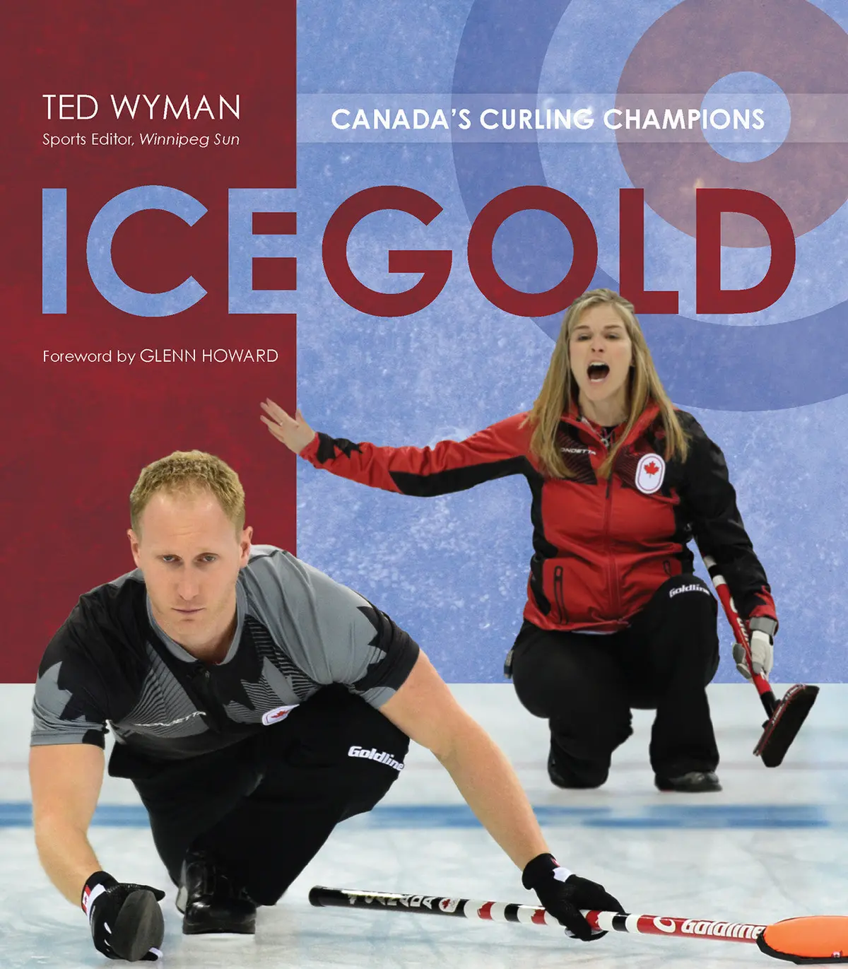 Ice Gold: Canada’S Curling Champions 1